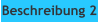 Beschreibung 2