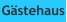 G�stehaus